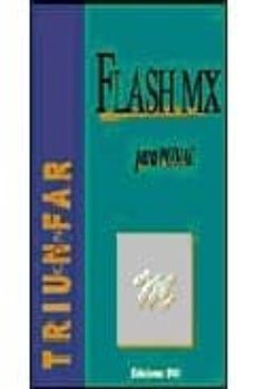 flash mx (triunfar con)-9782746019805