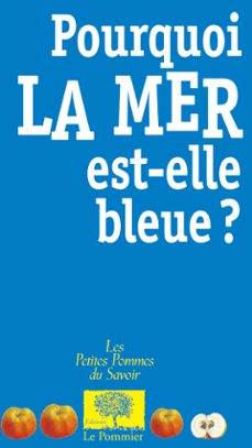 pourquoi la mer est-elle bleue ? (ebook)-pierre laszlo-9782746513105