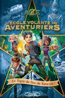 l ecole volante des aventuriers - tome 1-9782749951805
