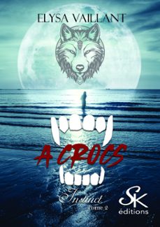 a crocs 2 (ebook)-elysa vaillant-9782819112105