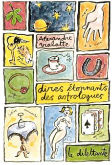 dires etonnants des astrologues (ebook)-alexandre vialatte-9782842634605