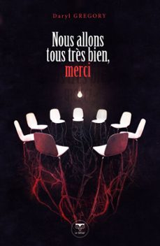 nous allons tous très bien, merci (ebook)-daryl gregory-9782843447105