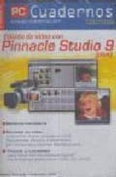 edicion de video con pinnacle studio 9 (plus) (pc cuadernos tecni cos)-9782915605105