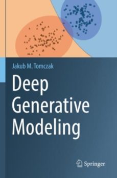 deep generative modeling-jakub m. tomczak-9783030931605