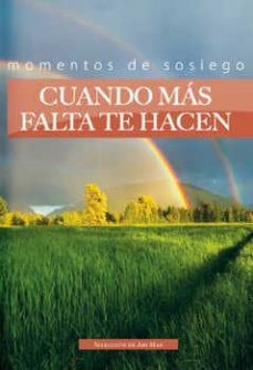 cuando mas falta te hacen: momentos de sosiego-abi may-9783037306505