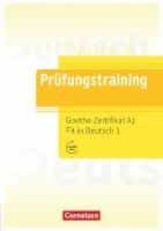 prufungstraining daf. goethe-zertifikat a1: fit in deutsch 1 - ubungsbuch-9783061212605
