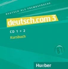 deutsch.com 3. audio-cds zum kursbuch : deutsch als fremdsprache-sara vicente-carmen cristache-9783190516605