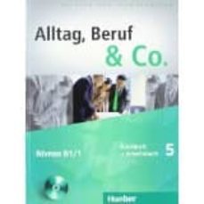 alltag, beruf & co.5.kb+ab+cdz.ab-9783195015905