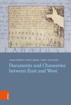 documents and chanceries between east and west (ebook)-9783412535605