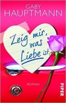 zeig mir was liebe ist-9783492306805