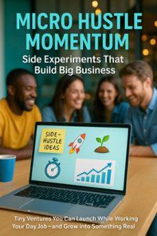 micro hustle momentum: side experiments that build big business (ebook)-finnian ash-9783565075805