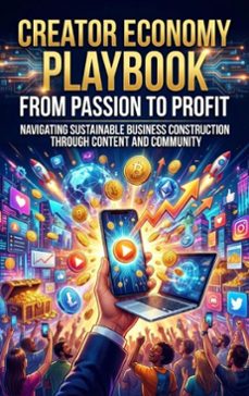 creator economy playbook: from passion to profit (ebook)-alina frost-9783565238705