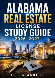 alabama real estate license study guide 2026–2027-arden ashford-9783565665105