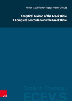 analytical lexicon of the greek bible / a complete concordance to the greek bible (ebook)-9783647506005