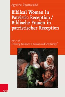 biblical women in patristic reception / biblische frauen in patristischer rezeption (ebook)-9783647552705