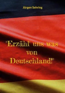"erzahl' uns was von deutschland!" (ebook)-9783756254705