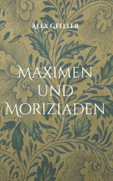 maximen und moriziaden (ebook)-9783769335705