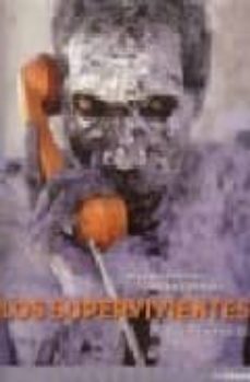 (pe) los supervivientes: sobrevivir en el siglo xxi-9783833146305