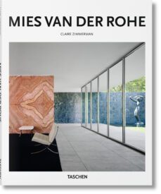 mies van der rohe- basic art-claire zimmerman-9783836560405