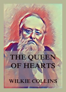 the queen of hearts (ebook)-wilkie collins-9783849658205