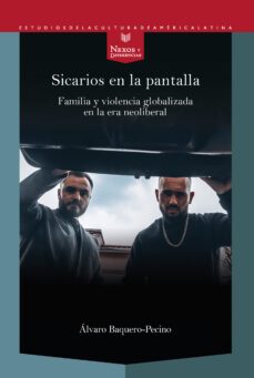 sicarios en la pantalla (ebook)-alvaro baquero-pecino-9783968694405