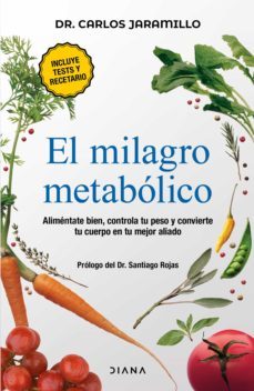 el milagro metabolico (edicion mexicana) (ebook)-carlos alberto jaramillo trujillo-9786070761805