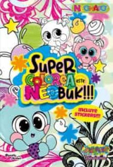 neonatos. supercolorea este neobuk!!!-9786070775505