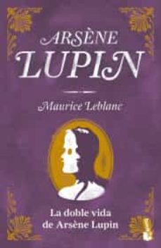 la doble vida de arsène lupin-9786070791505