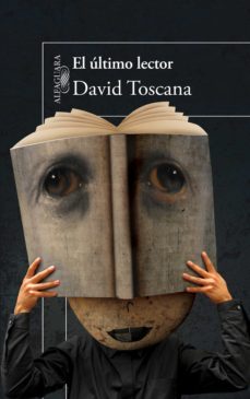 el ultimo lector (ebook)-david toscana-9786071110305