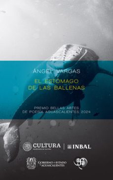 el estomago de las ballenas (ebook)-ángel vargas castro-9786071684905