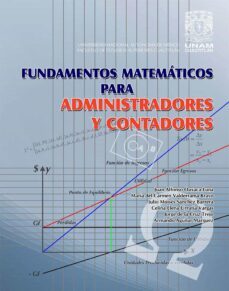 fundamentos matematicos para administradores y contadores (ebook)-juan alfonso oaxaca luna-maria carmen valderrama del bravo-julio moises sanchez barrera-9786073057905