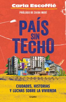 pais sin techo (ebook)-carla escoffie-9786073830805