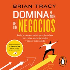 domina el arte de los negocios (audiolibro)-brian tracy-9786073861205