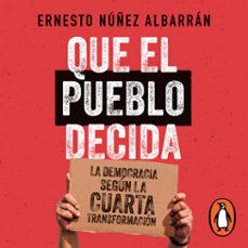 Imagen Principal de QUE EL PUEBLO DECIDA