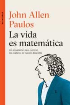 la vida es matematica-9786074217605