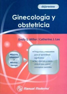 dejareview .ginecologia y obstetricia.-emily s. miller-9786074482805