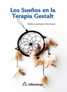 los sueños en la terapia gestalt (ebook)-evelyn lowenstern herrmann-9786077073505