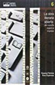 la obra literaria abierta: del soporte digital al impreso-susana patricia ruiz espinosa-9786078450305