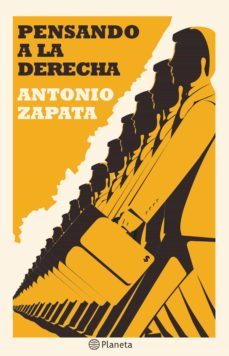 pensando a la derecha (ebook)-antonio zapata-9786123190705