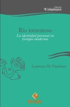 rio torrentoso. la identidad personal en tiempos modernos-9786123251505