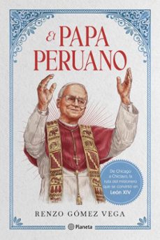 el papa peruano (ebook)-renzo gómez-9786123321505
