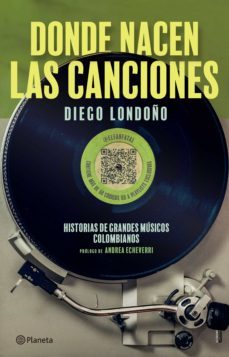 donde nacen las canciones (ebook)-diego londoño-9786280001005