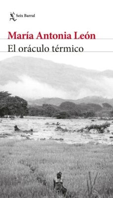 el oraculo termico (ebook)-maría antonia león-9786287582705