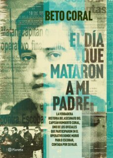 el dia que mataron a mi padre (ebook)-beto coral-9786287611405