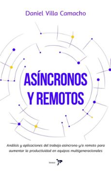 asincronos y remotos (ebook)-daniel felipe villa camacho-9786287703605