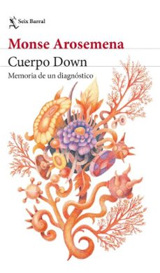 cuerpo down (ebook)-monse arosemena-9786287816305