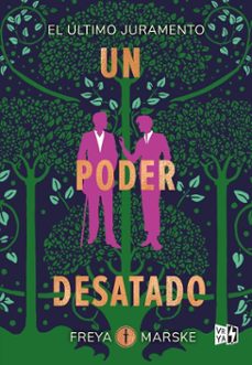 un poder desatado (ebook)-freya marske-9786313004805