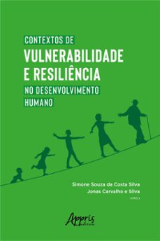 contextos de vulnerabilidade e resiliencia no desenvolvimento (ebook)-9786525024905