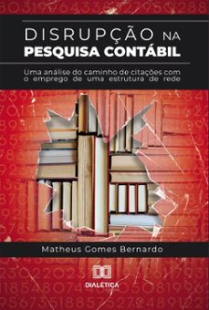 disrupço na pesquisa contabil (ebook)-matheus gomes bernardo-9786527086505