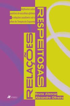 relaçes respeitosas (ebook)-alexandre oliveira-bruna alencar-9786528032105